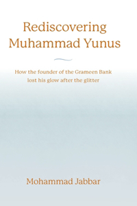 Rediscovering Muhammad Yunus