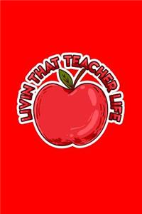 Livin that teacher life