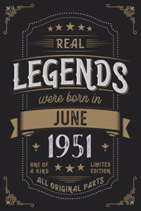 Real Legends were born in June 1951