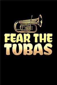 Fear the Tubas