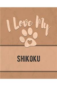 I Love My Shikoku