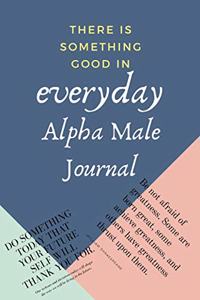 Alpha Male Journal