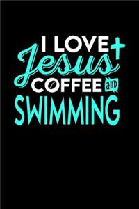 I Love Jesus Coffee and Swimming