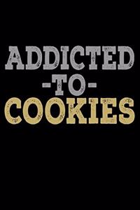 Addicted To Cookies