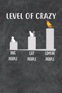 Level Of Crazy Sun Conure Notebook Journal