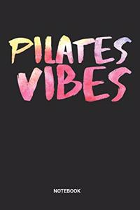 Pilates Vibes Notebook