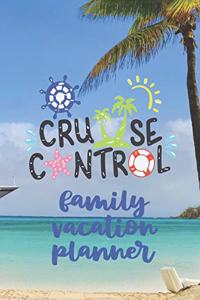 Cruise Control Family Vacation Planner
