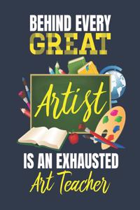 Behind Every Great Artist Is an Exhausted Art Teacher