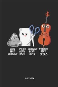 Nothing Beats Cello - Notebook