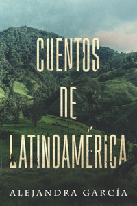 Cuentos de Latinoamérica