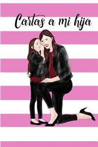 Cartas a Mi Hija