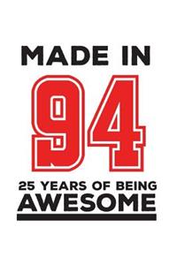Made In 94 25 Years Of Being Awesome