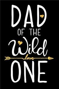 Dad of the Wild One