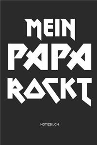 Mein Papa rockt - Notizbuch