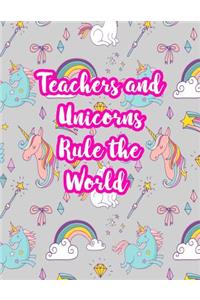 Teachers and Unicorns Rule the World