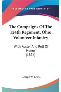 Campaigns Of The 124th Regiment, Ohio Volunteer Infantry