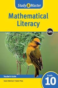 Study & Master Mathematical Literacy Teacher's Guide Grade 10