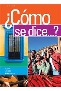 Student Activities Manual for Jarvis/Lebredo/Mena-Ayllon's C