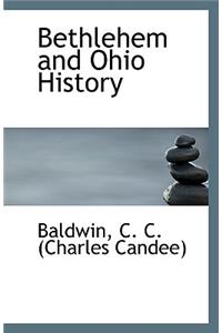 Bethlehem and Ohio History
