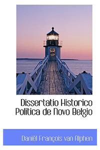 Dissertatio Historico Politica de Novo Belgio