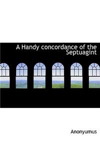 A Handy Concordance of the Septuagint