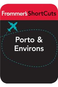Porto and Environs, Portugal