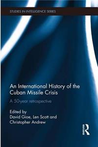 An International History of the Cuban Missile Crisis