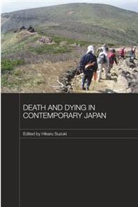 Death and Dying in Contemporary Japan