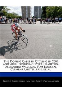 The Doping Cases in Cycling in 2009 and 2010