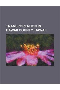 Transportation in Hawaii County, Hawaii