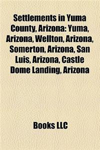 Settlements in Yuma County, Arizona
