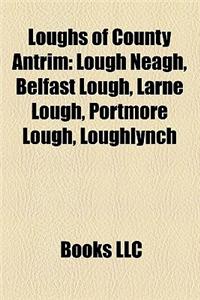 Loughs of County Antrim