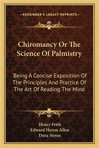 Chiromancy or the Science of Palmistry