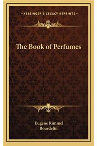 The Book of Perfumes