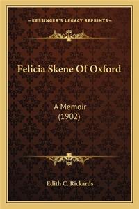 Felicia Skene of Oxford
