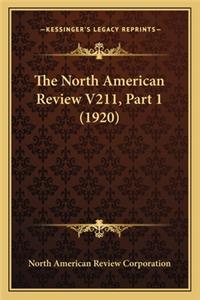 North American Review V211, Part 1 (1920)