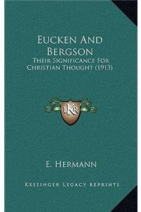 Eucken and Bergson