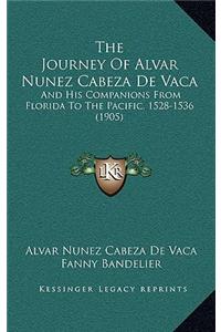Journey Of Alvar Nunez Cabeza De Vaca