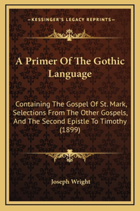 Primer Of The Gothic Language