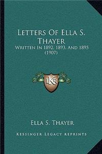 Letters Of Ella S. Thayer