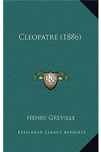 Cleopatre (1886)