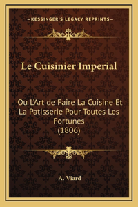 Le Cuisinier Imperial