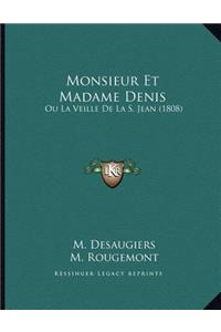 Monsieur Et Madame Denis