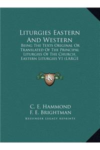 Liturgies Eastern and Western