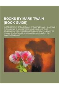 Books by Mark Twain (Book Guide)