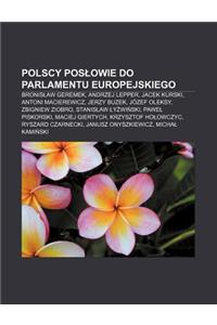 Polscy Pos Owie Do Parlamentu Europejskiego
