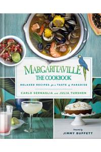 Margaritaville: The Cookbook