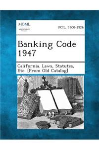 Banking Code 1947