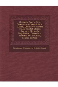 Ordinale Sarvm Sive Directorivm Sacerdotvm