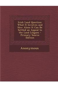 Irish Land Question